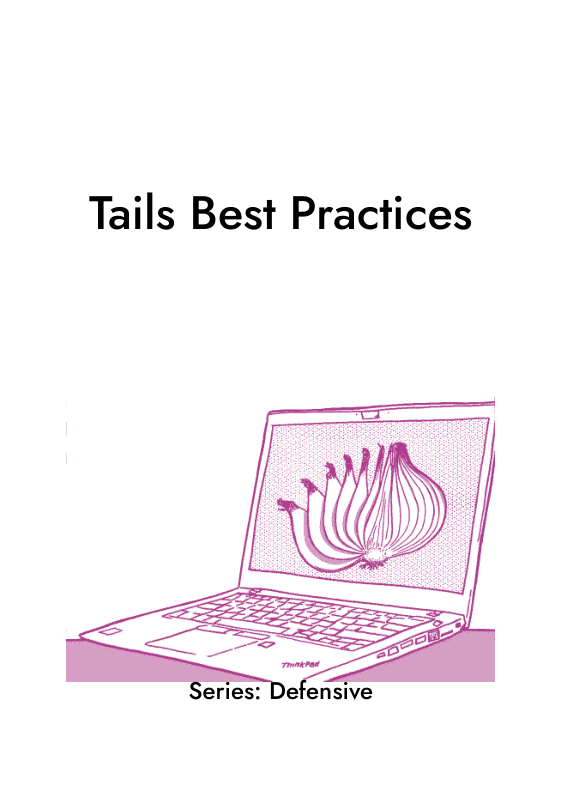 Tails Best Practices  